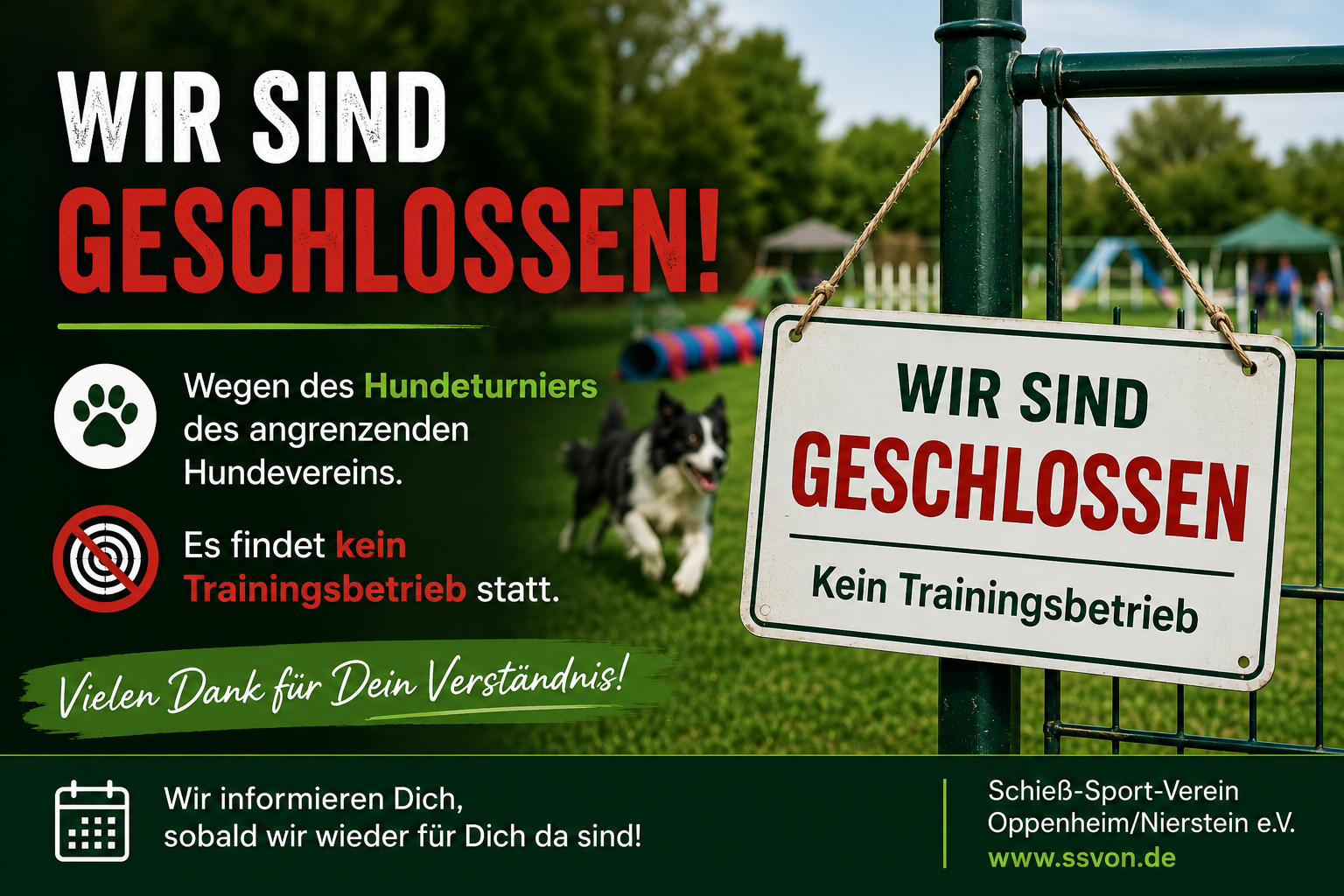 Wichtige Info für alle Mitglieder: Kein Trainingsbetrieb wegen Hundetunier